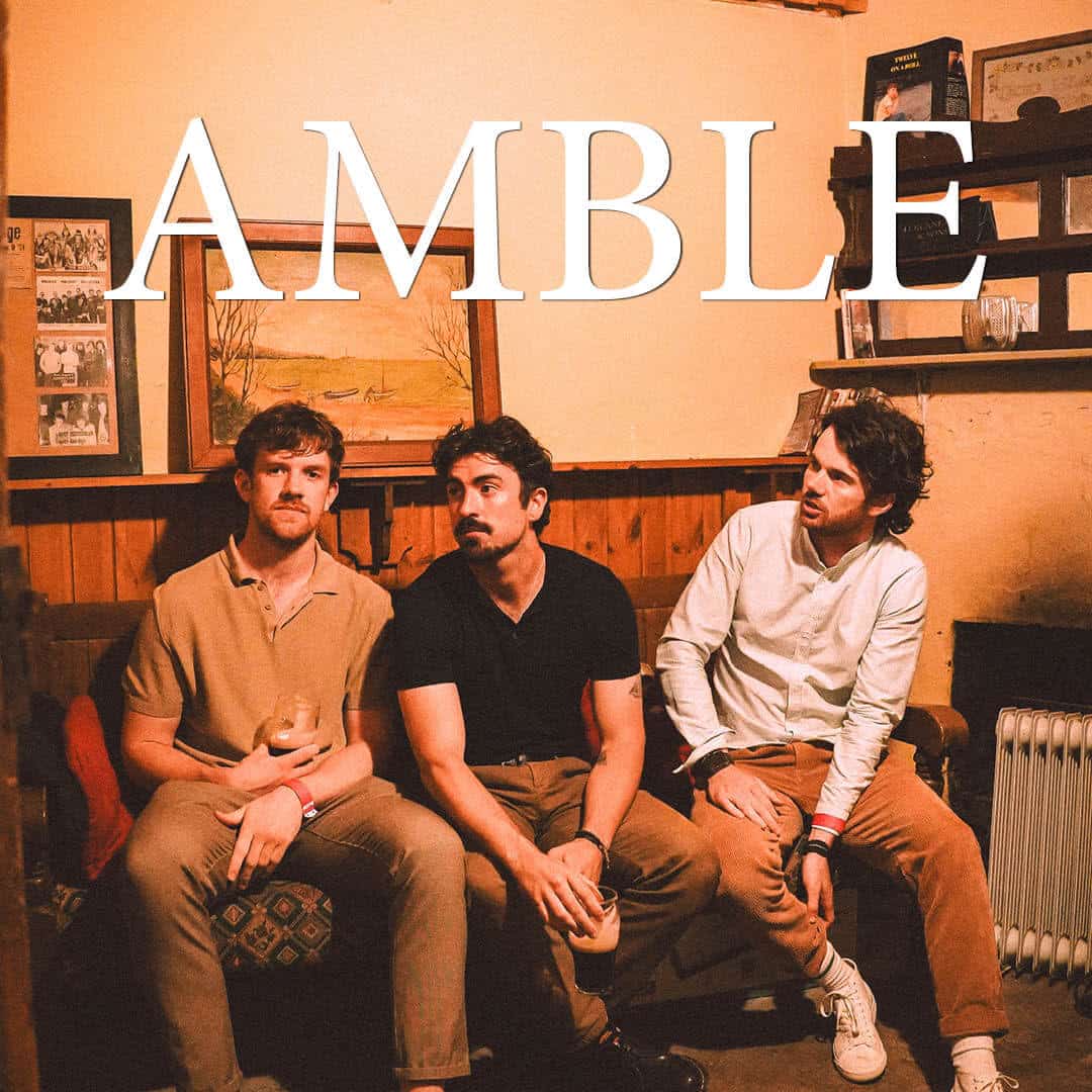 Amble - 26 June Cork